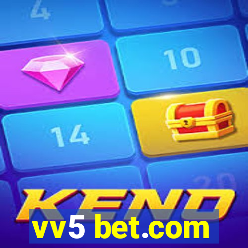 vv5 bet.com